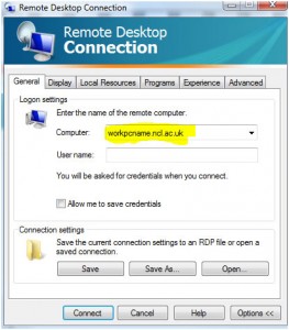 Enter the name of your work PC plus ncl.ac.uk