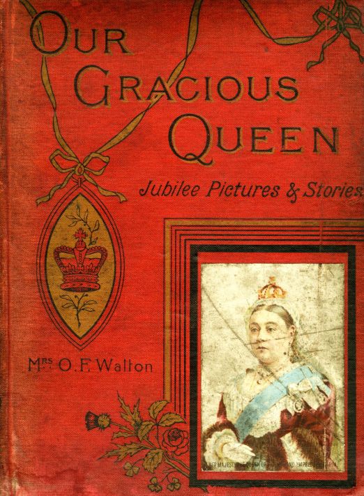 Front cover from Our Gracious Queen showing Queen Elizabeth II
