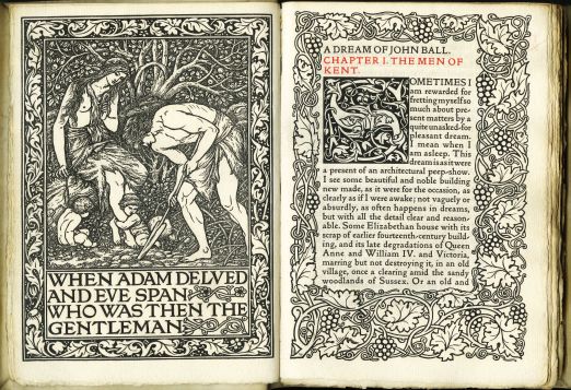 Pages from 'A Dream of John Ball'- left page: 'when Adam delved and Eve span who was then the Gentleman' and right page: first page of Chapter I: The Men of Kent
