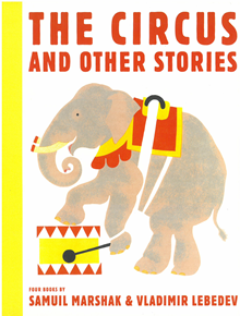 Front cover of The Circus and other Stories showing an illustration of a circus elephant.