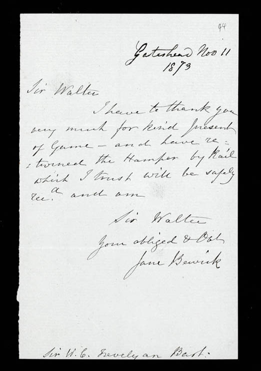 Letter from Jane Bewick thanking Sir Walter Calverley Trevelyan for the gift of a box of game, 1873